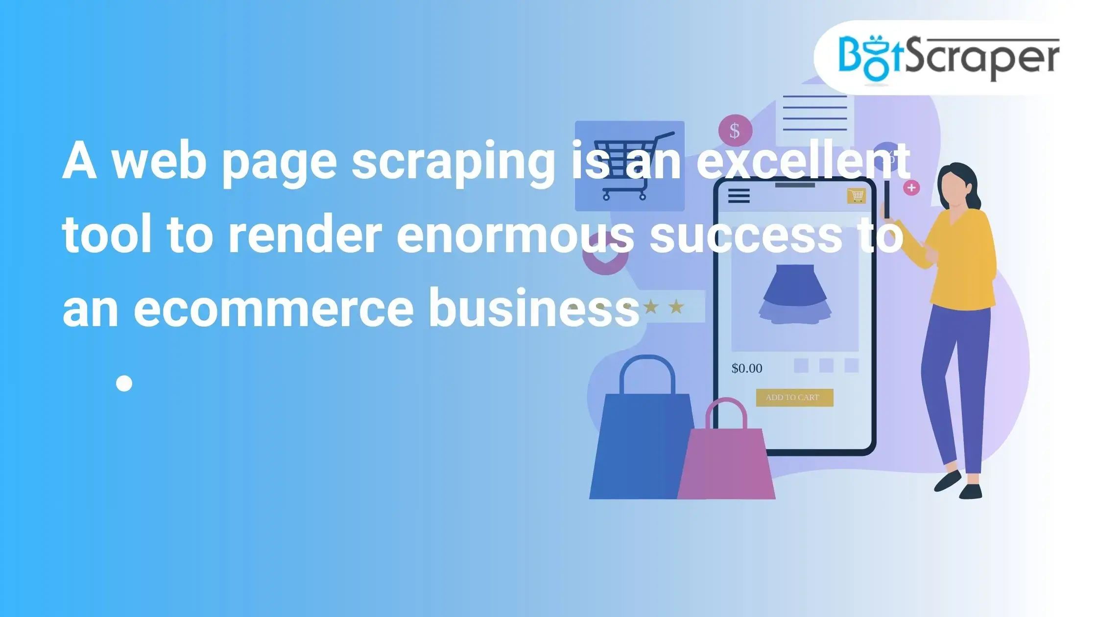 A web page scraping is an excellent tool to render enormous success to an ecommerce business